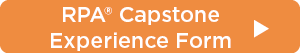 RPA Capstone Experience Form Button